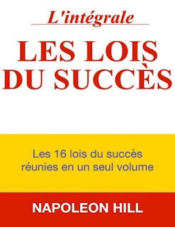 Télécharger les lois du succès intégrale napoléon hill en PDF Gratuit