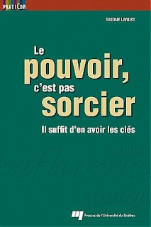 Télécharger Le pouvoir, c’est pas sorcier Il suffit d’en avoir les clés en PDF Gratuit