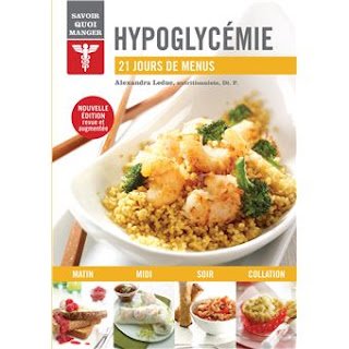 Télécharger Hypoglycémie, savoir quoi manger : 21 jours de menus PDF Gratuit