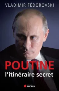 Télecharger Poutine, l’itineraire secret PDF Gratuit