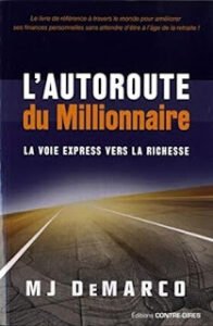 Télécharger L’autoroute du millionnaire en PDF Gratuit