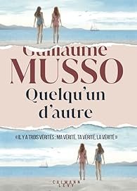 Télécharger Quelqu’un d’autre – Guillaume Musso PDF Gratuit