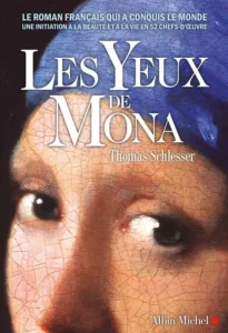 Télécharger Les Yeux de Mona – Thomas Schlesser PDF Gratuit