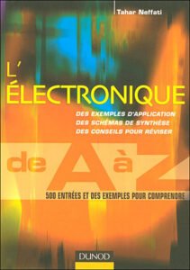Télécharger L’électronique de A à Z Neffati, Tahar PDF Gratuit
