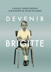 Télécharger Devenir Brigitte – Poussard, Xavier – PDF Gratuit