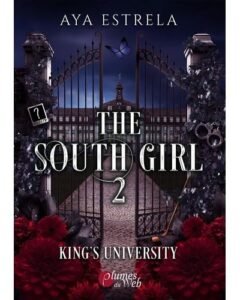 Télécharger The Southgirl – Tome 2 : King’s university PDF Gratuit