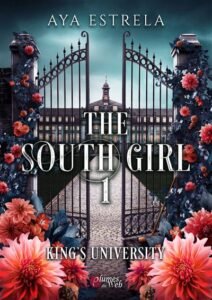 Télécharger King’s University / The Southgirl, Tome 1 – Livre de Aya Estrela PDF Gratuit
