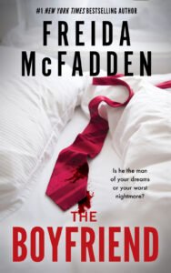 Download The Boyfriend: A Psychological Thriller McFadden, Freida Free PDF