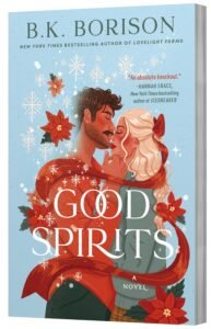 Download Good Spirits: A Magical Paranormal Holiday Romance with an Irish Ghost, Unexpected Connections, and a Christmas Carol Twist (Ghosted, 1) Free PDF