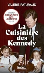 Télécharger La Cuisinière des Kennedy – Valérie Paturaud PDF Gratuit