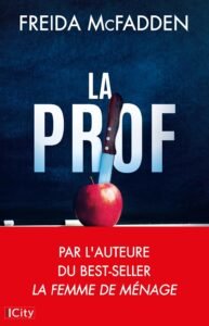 Télécharger La Prof – Livre de Freida McFadden PDF Gratuit