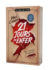 Télécharger Un jour, une lettre – 21 jours en enfer PDF Gratuit