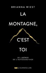 Télécharger La montagne, c&rsquo;est toi eBook : Wiest, Brianna, Defays, Naomi PDF Gratuit