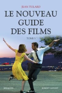 Télécharger Le Nouveau guide des films – Tome 5  – Grand livre de Jean Tulard PDF Gratuit