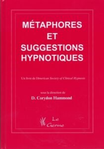 Télécharger Métaphores et suggestions hypnotiques PDF Gratuit