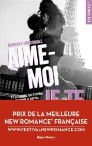 Télécharger Aime-moi je te fuis: Moncomble, Morgane PDF Gratuit