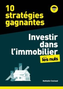 Télécharger 10 stratégies gagnantes – Investir dans l&rsquo;Immobilier pour les Nuls PDF Gratuit