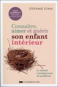Télécharger Connaître, aimer et guérir son enfant intérieur de Stefanie Stahl PDF Gratuit