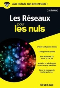 Télécharger Pour Les Nuls – Poche Pour les Nuls, 10ème édition : Les réseaux 10e ed PDF Gratuit