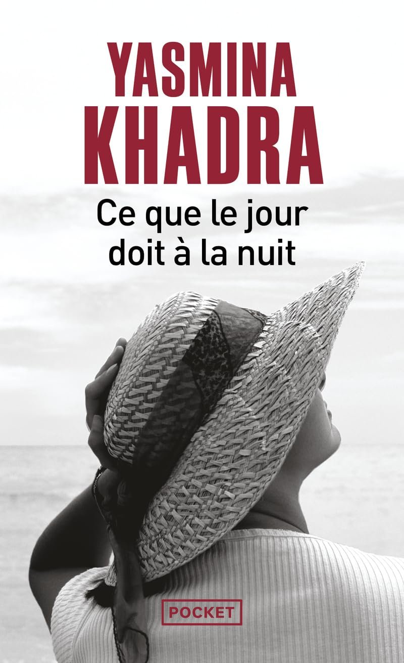 Télécharger Ce que le jour doit à la nuit de Yasmina Khadra PDF Gratuit