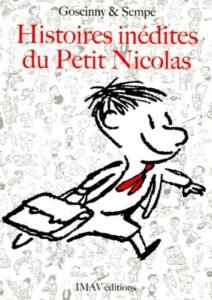 Histoires inedites du Petit Nicolas