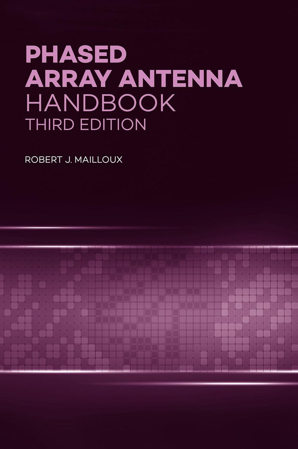 Phased Array Antenna Handbook, Third Edition (Antennas and Electromagnetics) (English Edition)