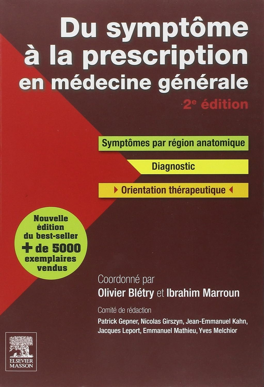 Du symptôme à la prescription en médecine générale