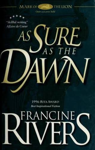 Download As Sure as the Dawn (1995) — Francine Rivers Free PDF
